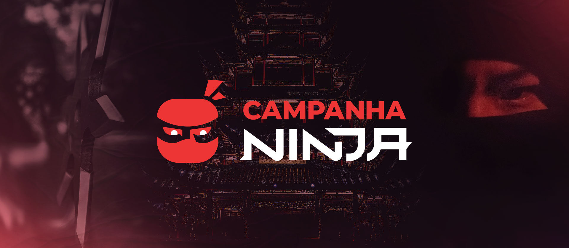 Campanha Ninja